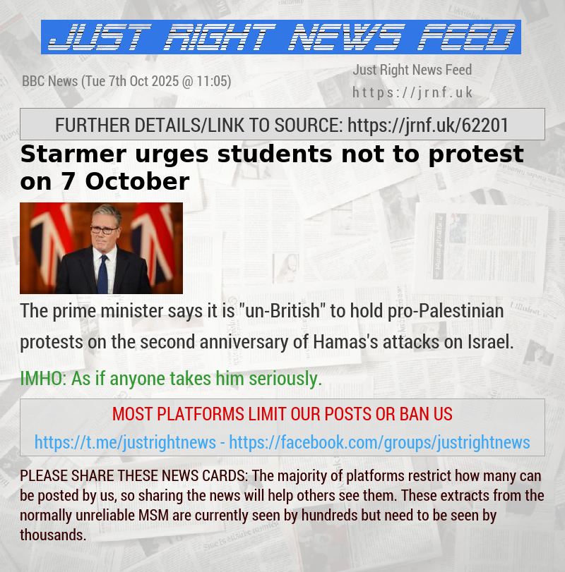 Starmer urges students not to protest on 7 October