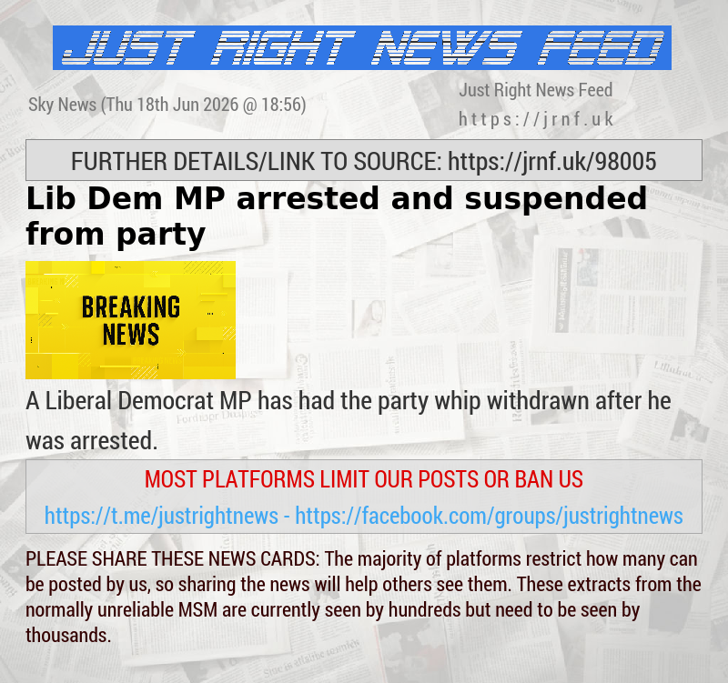Lib Dem MP arrested and suspended from party