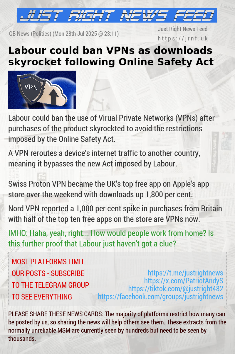 Labour could ban VPNs as downloads skyrocket following Online Safety Act