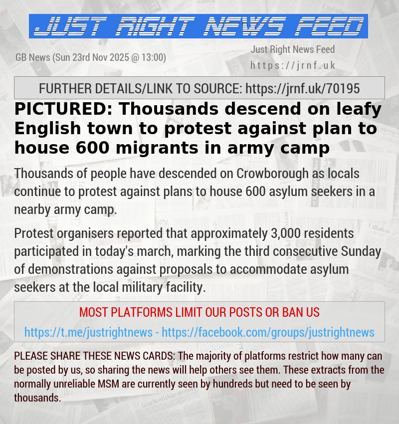 PICTURED: Thousands descend on leafy English town to protest against plan to house 600 migrants in army camp