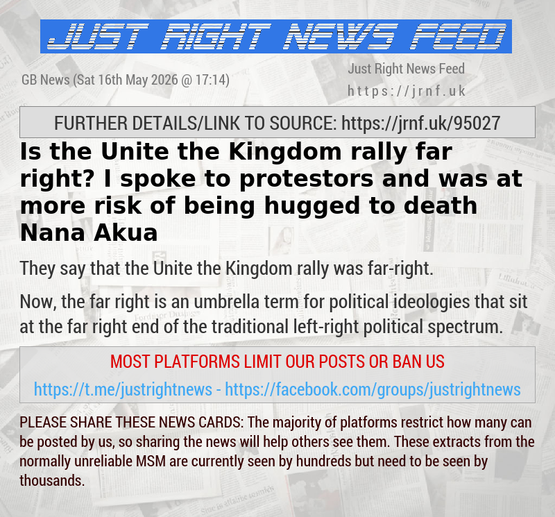 Is the Unite the Kingdom rally far—right? I spoke to protestors and was at more risk of being hugged to death — Nana Akua