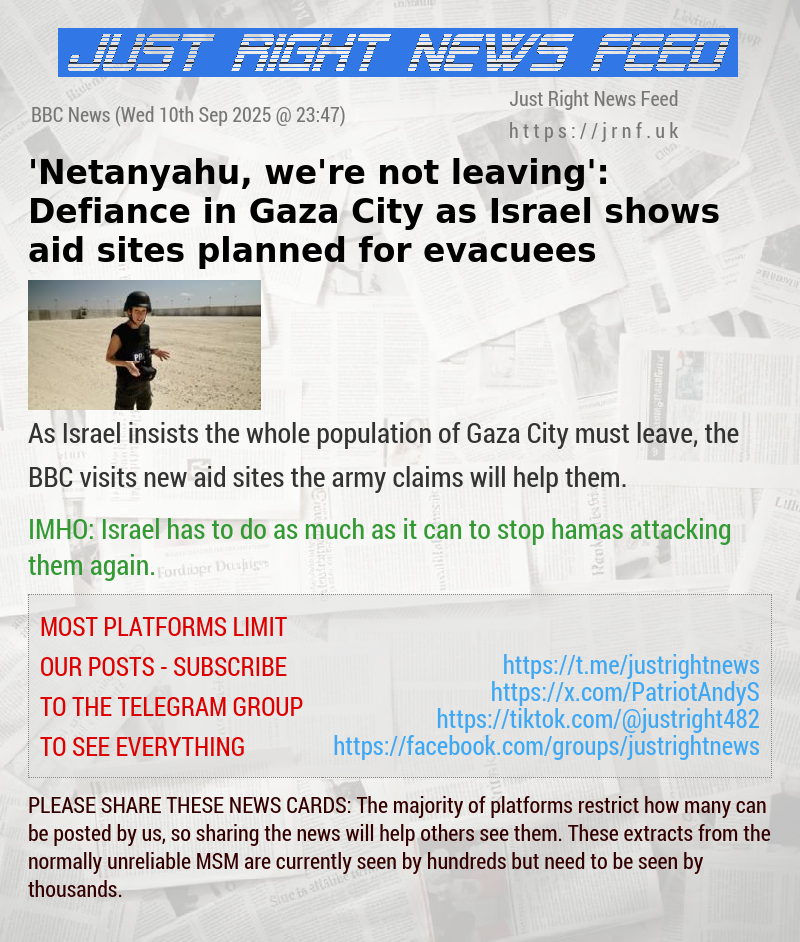 ’Netanyahu, we’re not leaving’: Defiance in Gaza City as Israel shows aid sites planned for evacuees
