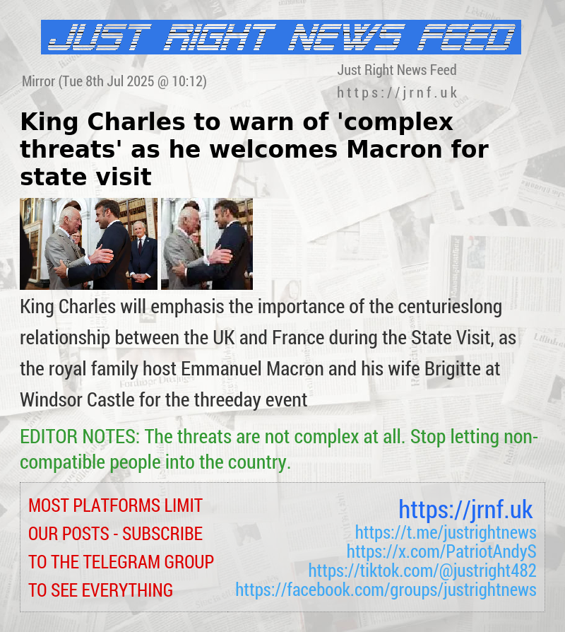 King Charles to warn of ’complex threats’ as he welcomes Macron for state visit