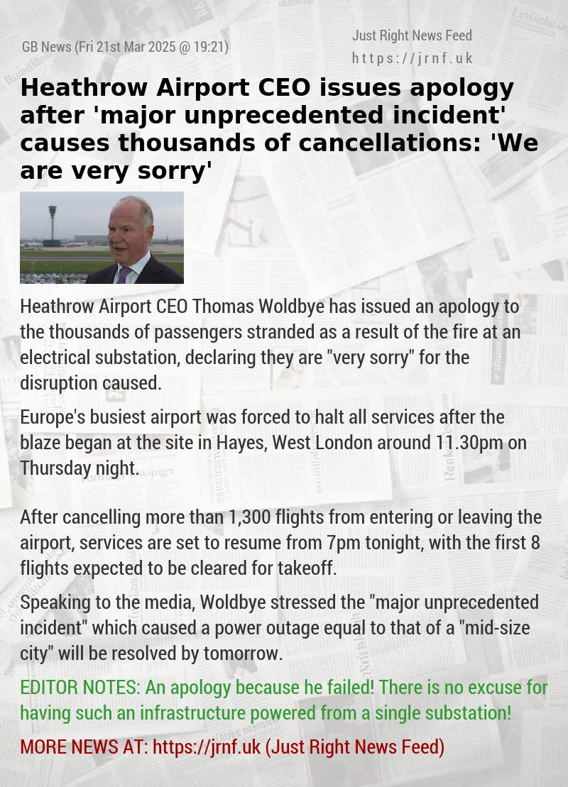 Heathrow Airport CEO issues apology after ’major unprecedented incident’ causes thousands of cancellations: ’We are very sorry’