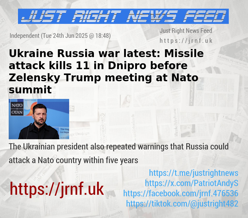 Ukraine—Russia war latest: Missile attack kills 11 in Dnipro before Zelensky—Trump meeting at Nato summit