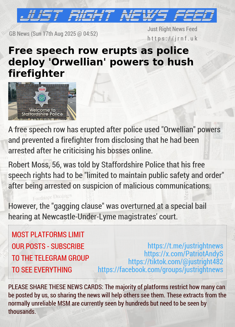 Free speech row erupts as police deploy ’Orwellian’ powers to hush firefighter