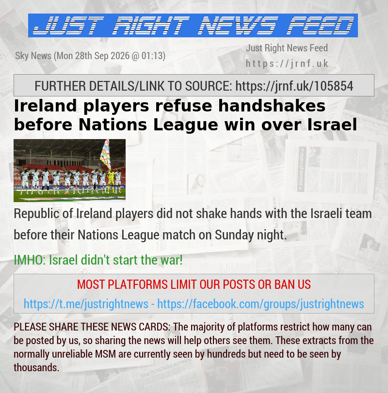Ireland players refuse handshakes before Nations League win over Israel