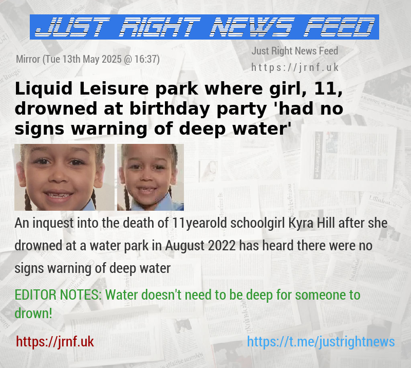 Liquid Leisure park where girl, 11, drowned at birthday party ’had no signs warning of deep water’