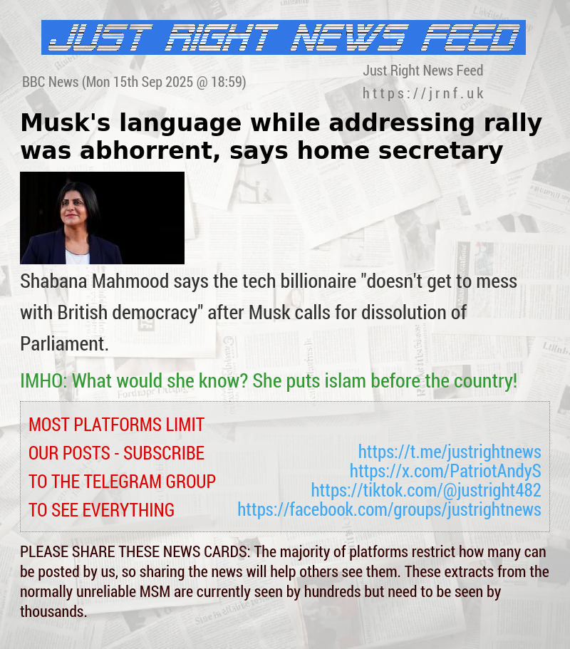 Musk’s language while addressing rally was abhorrent, says home secretary