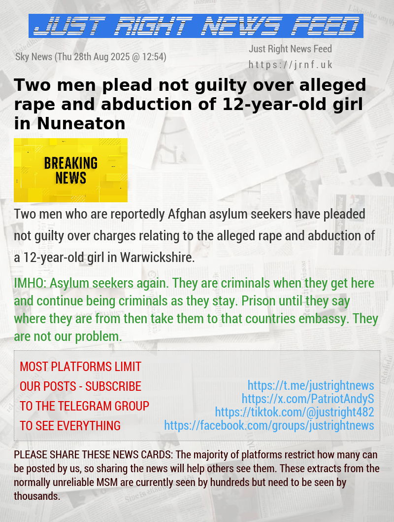 Two men plead not guilty over alleged rape and abduction of 12—year—old girl in Nuneaton