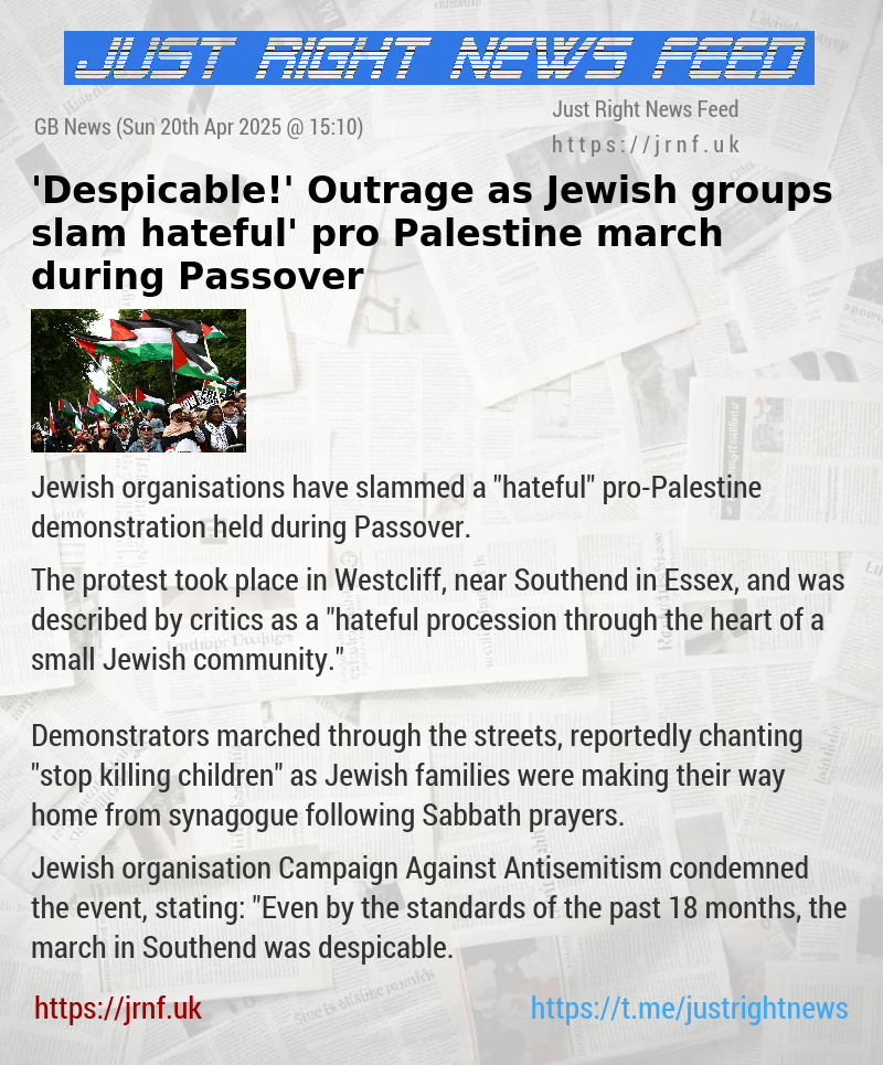 ’Despicable!’ Outrage as Jewish groups slam ‘hateful’ pro—Palestine march during Passover