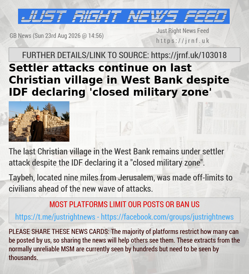 Settler attacks continue on last Christian village in West Bank despite IDF declaring ’closed military zone’