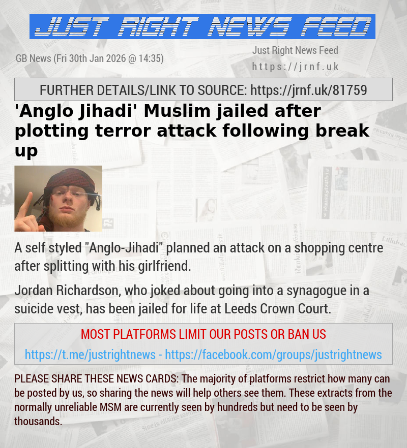 ’Anglo Jihadi’ Muslim jailed after plotting terror attack following break—up