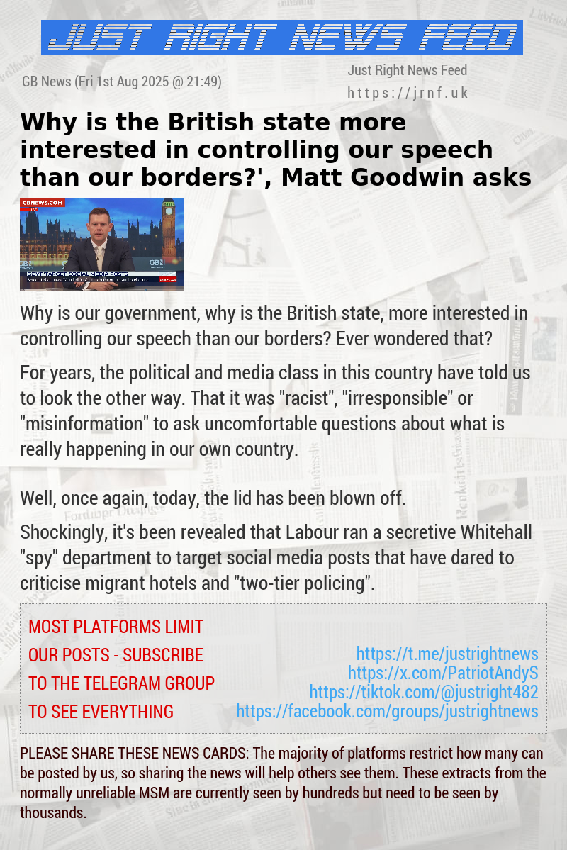 ‘Why is the British state more interested in controlling our speech than our borders?’, Matt Goodwin asks