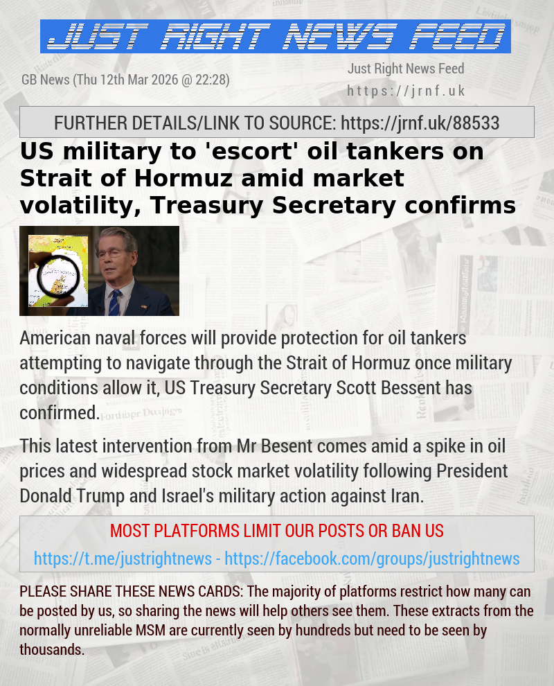 US military to ’escort’ oil tankers on Strait of Hormuz amid market volatility, Treasury Secretary confirms