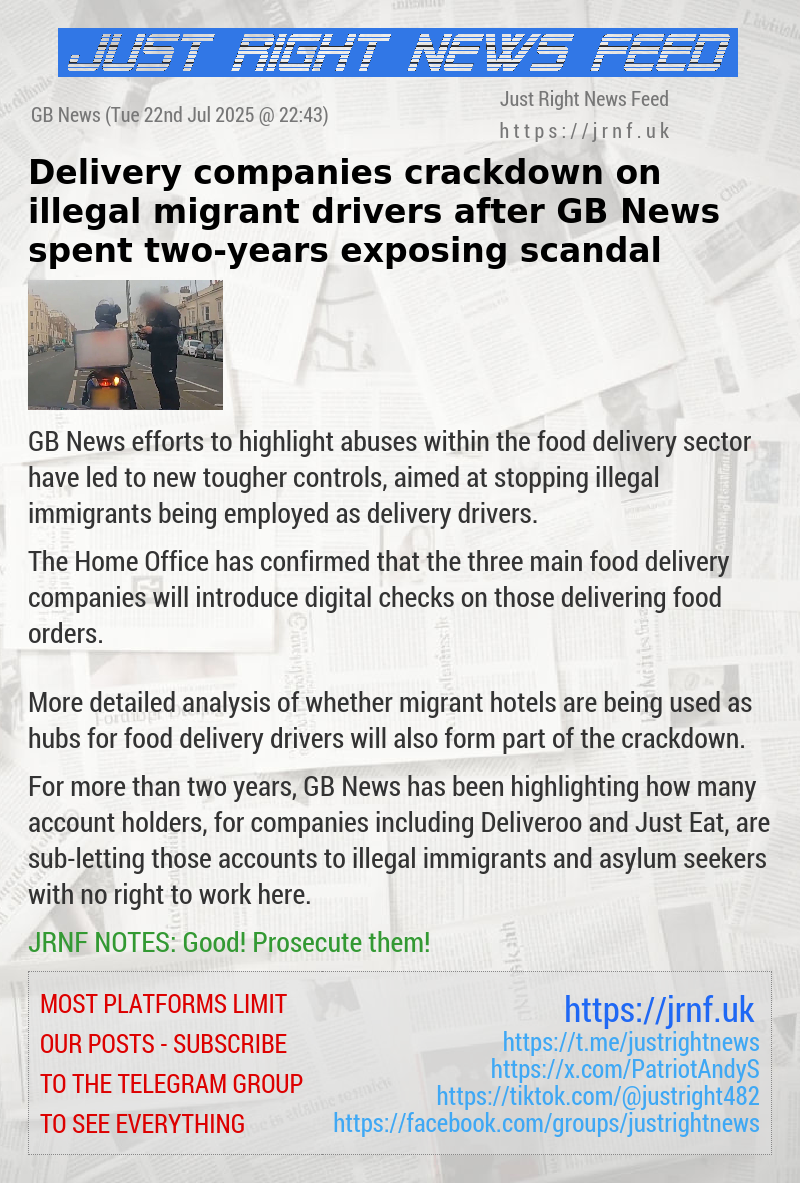 Delivery companies crackdown on illegal migrant drivers after GB News spent two—years exposing scandal