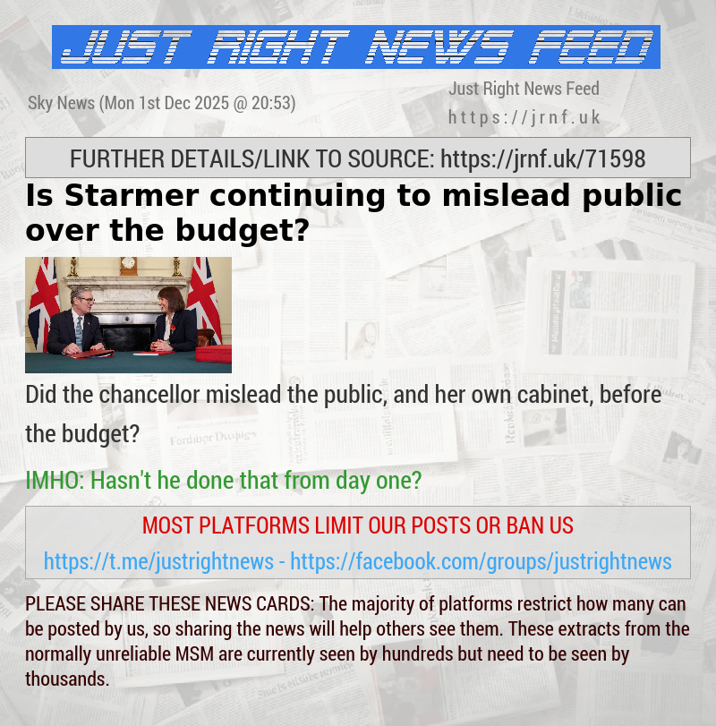 Is Starmer continuing to mislead public over the budget?