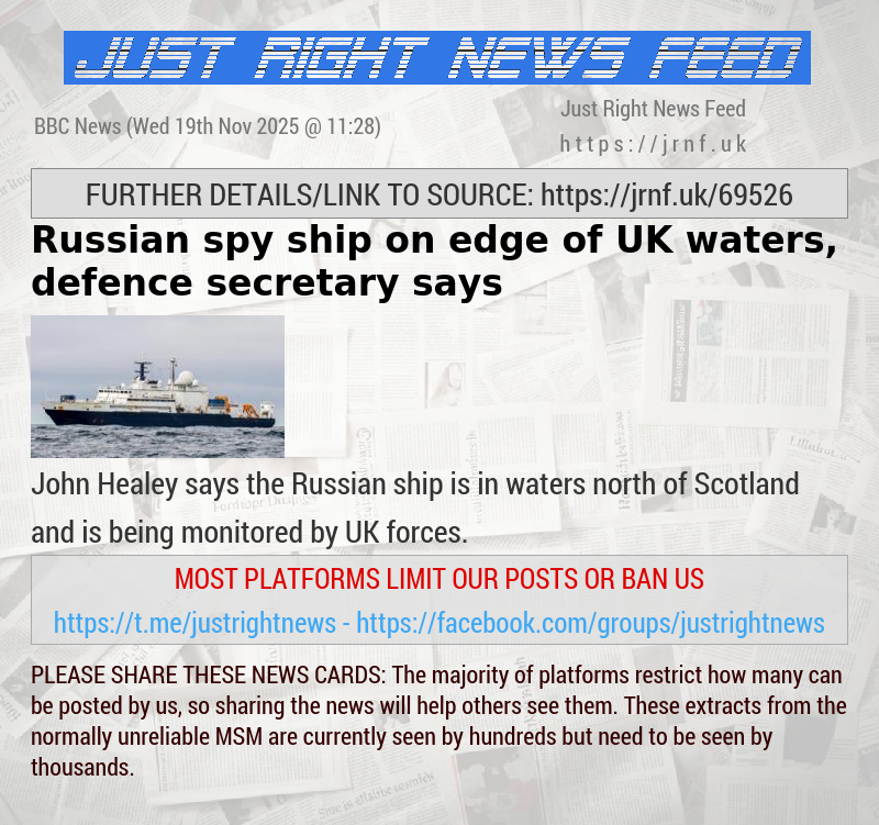 Russian spy ship on edge of UK waters, defence secretary says