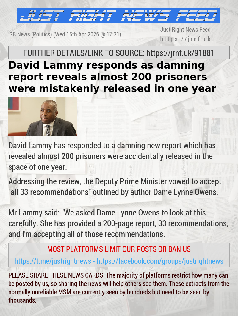 David Lammy responds as damning report reveals almost 200 prisoners were mistakenly released in one year