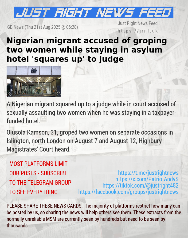 Nigerian migrant accused of groping two women while staying in asylum hotel ’squares up’ to judge