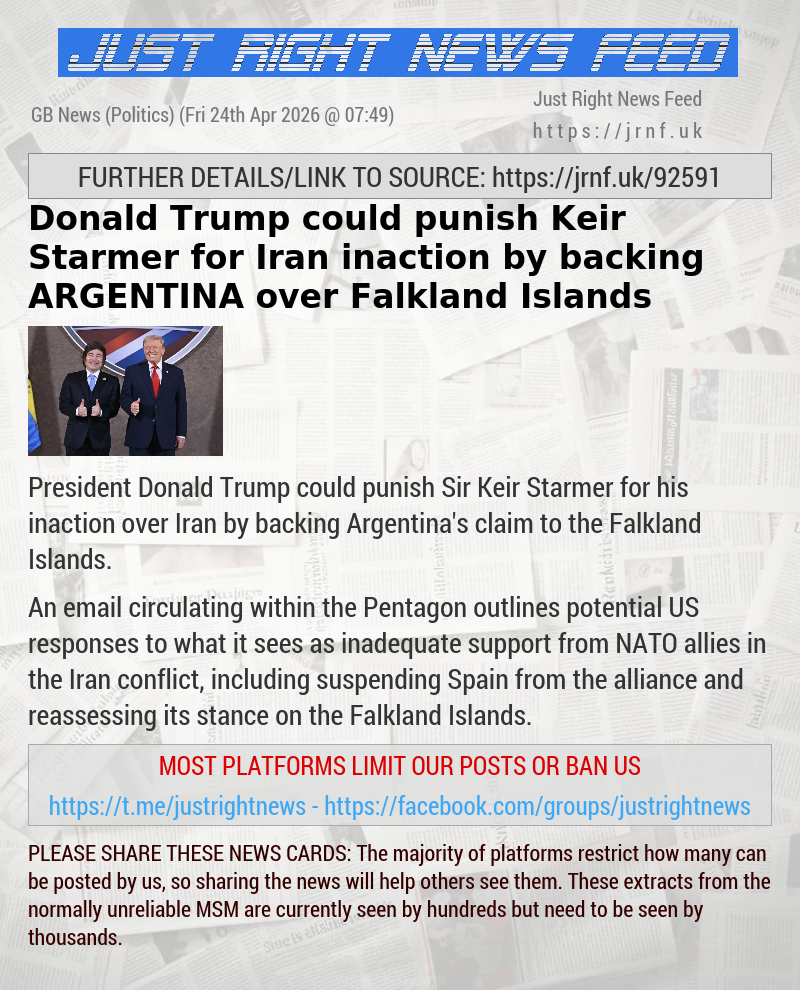 Donald Trump could punish Keir Starmer for Iran inaction by backing ARGENTINA over Falkland Islands