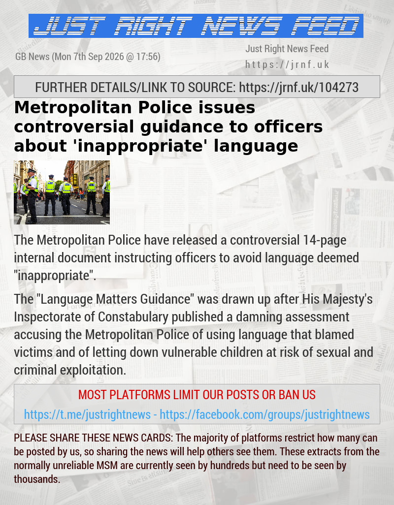 Metropolitan Police issues controversial guidance to officers about ’inappropriate’ language