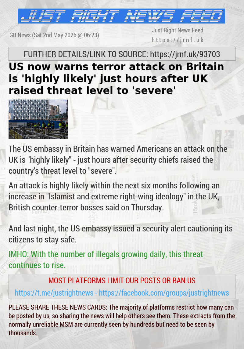 US now warns terror attack on Britain is ’highly likely’ just hours after UK raised threat level to ’severe’