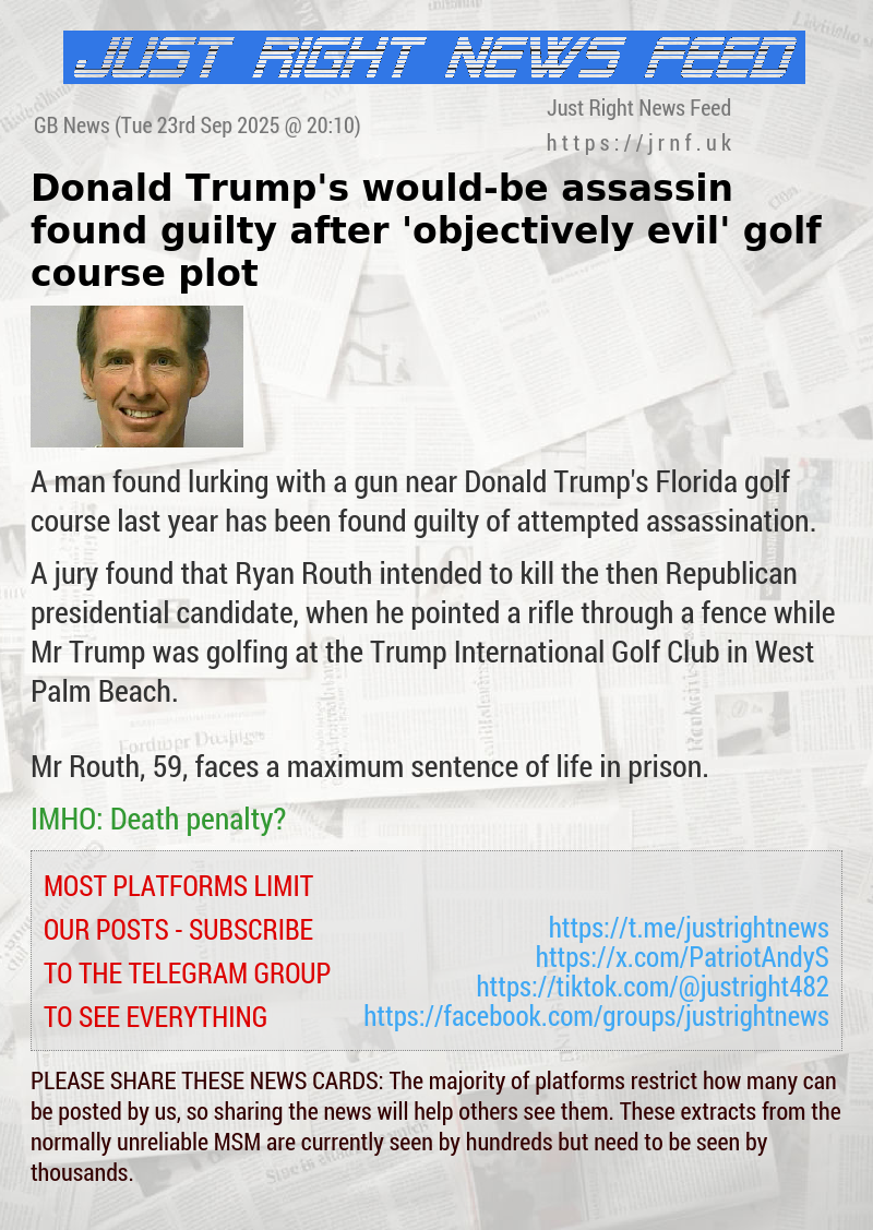 Donald Trump’s would—be assassin found guilty after ’objectively evil’ golf course plot
