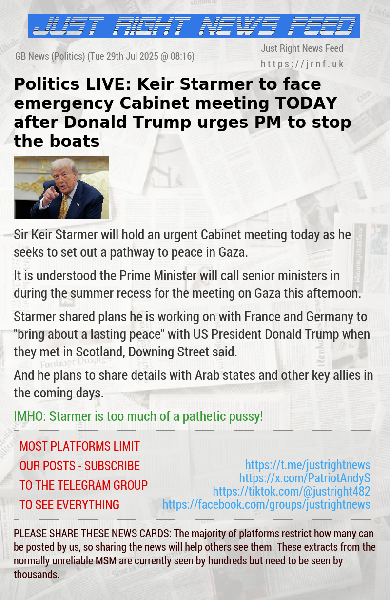 Politics LIVE: Keir Starmer to face emergency Cabinet meeting TODAY after Donald Trump urges PM to stop the boats