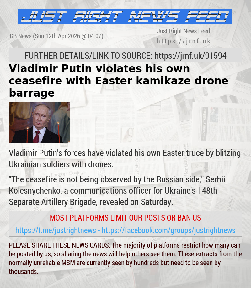 Vladimir Putin violates his own ceasefire with Easter kamikaze drone barrage