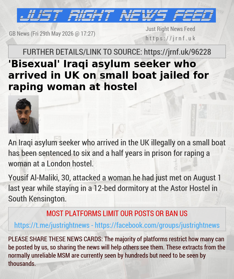 ’Bisexual’ Iraqi asylum seeker who arrived in UK on small boat jailed for raping woman at hostel
