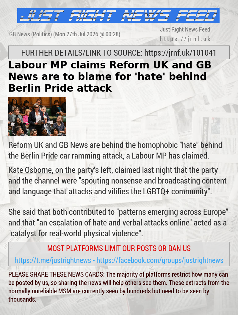 Labour MP claims Reform UK and GB News are to blame for ’hate’ behind Berlin Pride attack