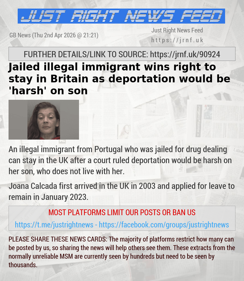 Jailed illegal immigrant wins right to stay in Britain as deportation would be ’harsh’ on son