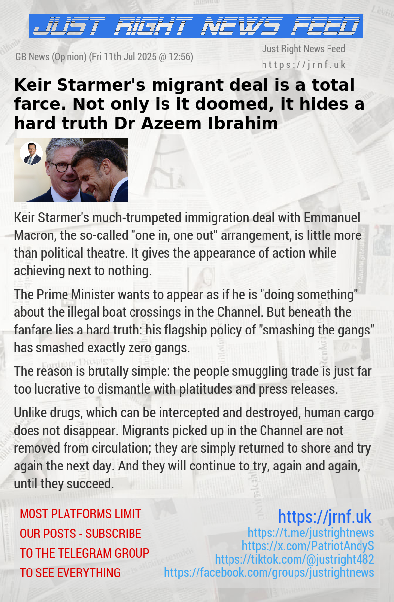 Keir Starmer’s migrant deal is a total farce. Not only is it doomed, it hides a hard truth — Dr Azeem Ibrahim