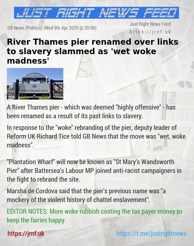 River Thames pier renamed over links to slavery slammed as ’wet woke madness’