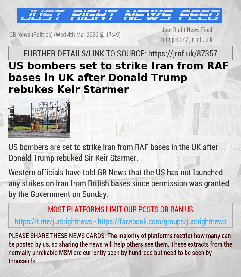 US bombers set to strike Iran from RAF bases in UK after Donald Trump rebukes Keir Starmer
