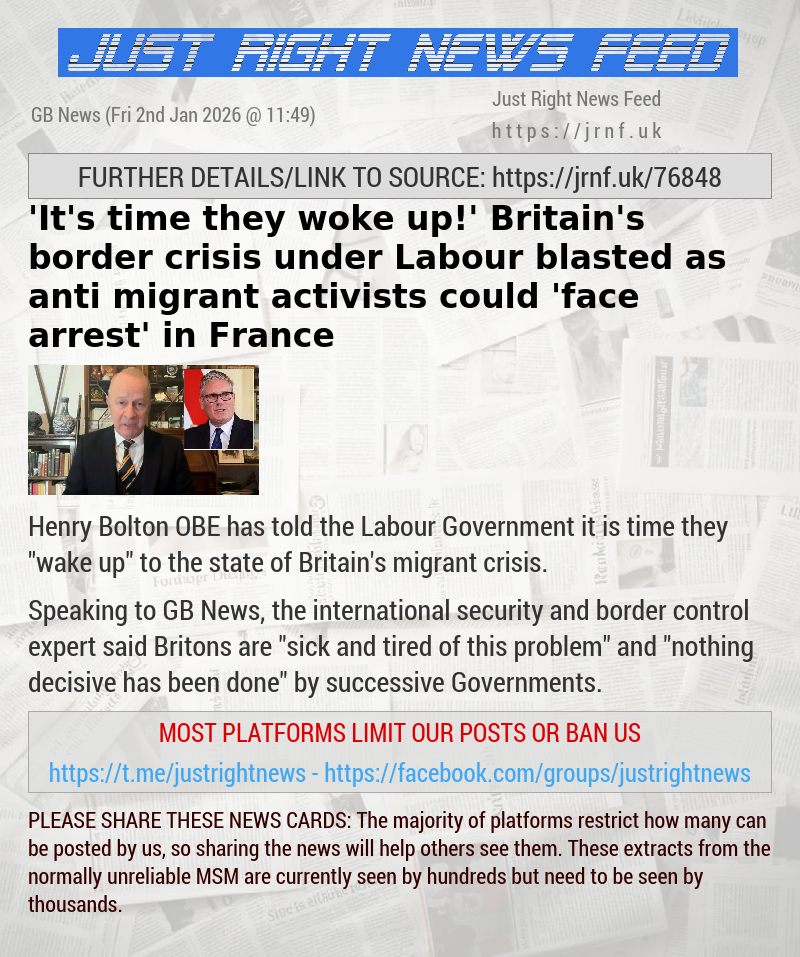 ’It’s time they woke up!’ Britain’s border crisis under Labour blasted as anti—migrant activists could ’face arrest’ in France