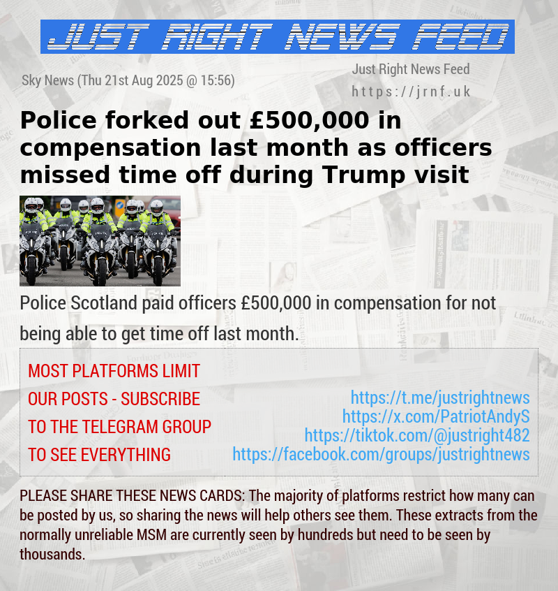 Police forked out £500,000 in compensation last month as officers missed time off during Trump visit