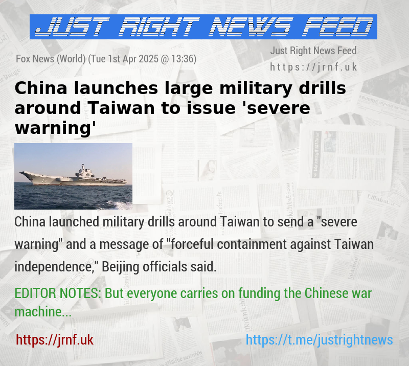 China launches large military drills around Taiwan to issue ’severe warning’
