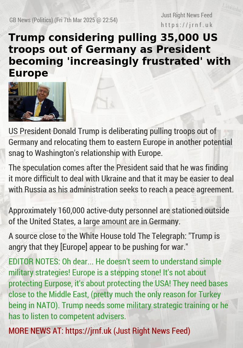 Trump considering pulling 35,000 US troops out of Germany as President becoming ’increasingly frustrated’ with Europe