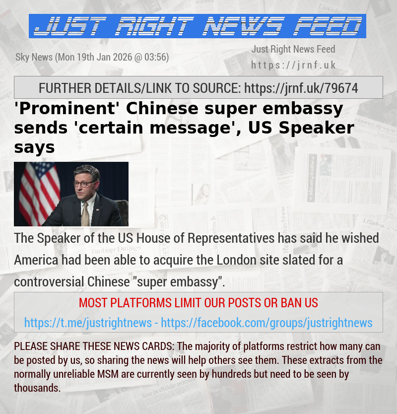 ’Prominent’ Chinese super—embassy sends ’certain message’, US Speaker says