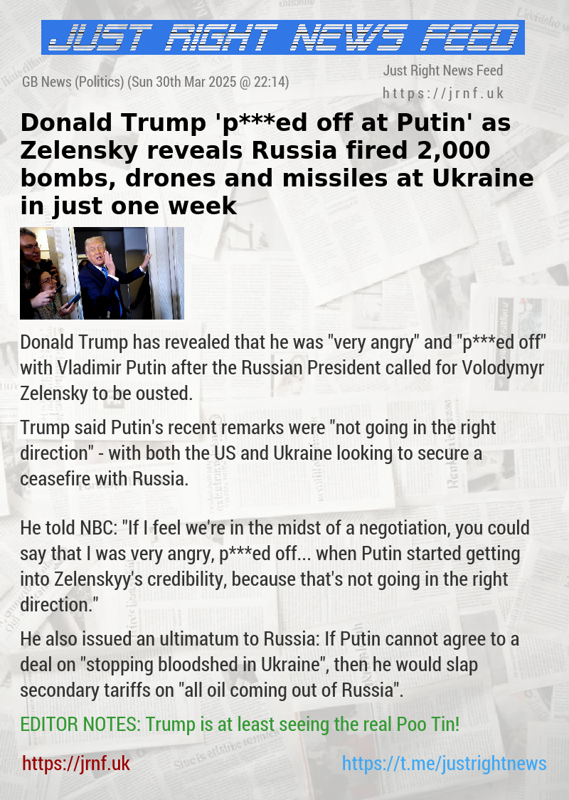 Donald Trump ’p***ed off at Putin’ as Zelensky reveals Russia fired 2,000 bombs, drones and missiles at Ukraine in just one week