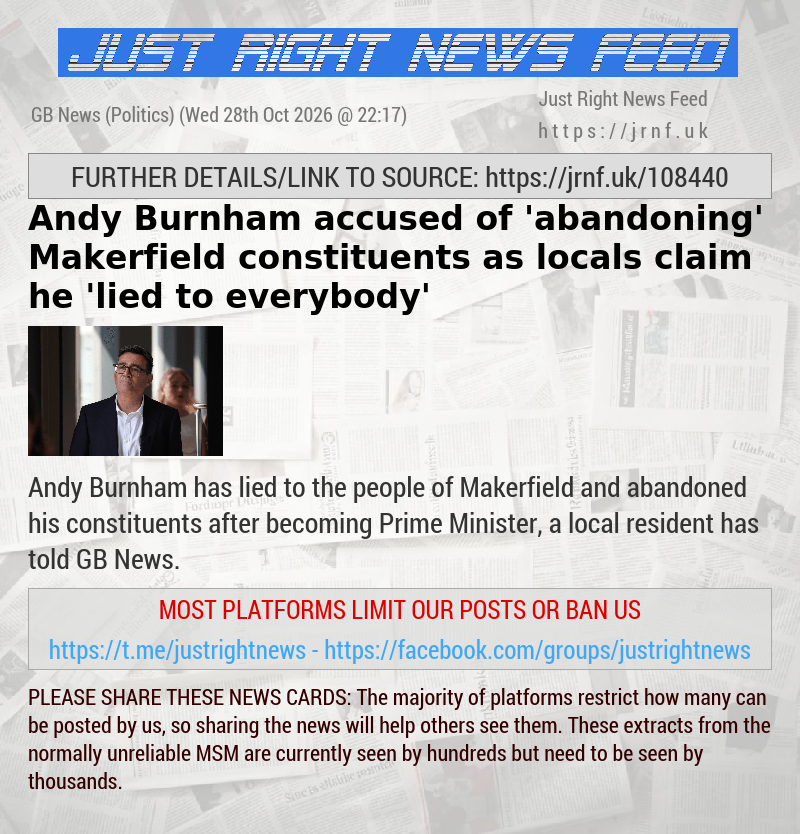 Andy Burnham accused of ’abandoning’ Makerfield constituents as locals claim he ’lied to everybody’