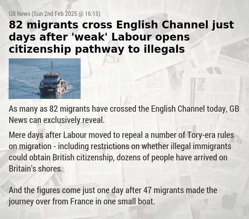 82 migrants cross English Channel just days after ’weak’ Labour opens citizenship pathway to illegals