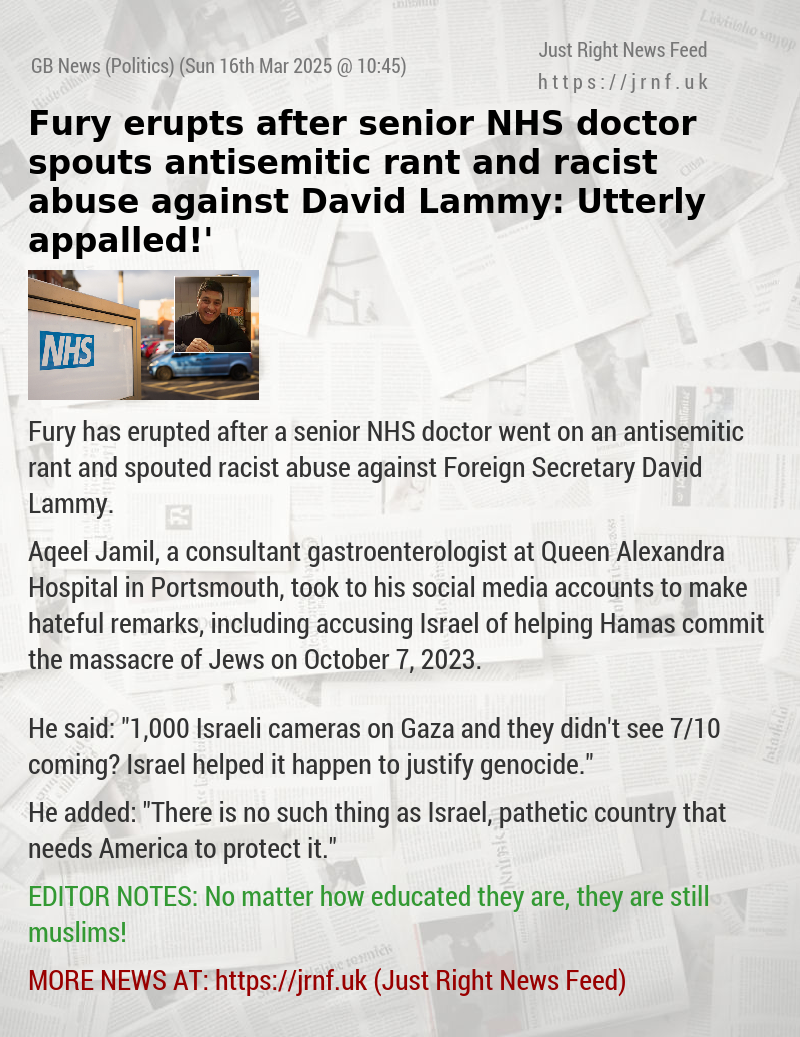 Fury erupts after senior NHS doctor spouts antisemitic rant and racist abuse against David Lammy: ‘Utterly appalled!’