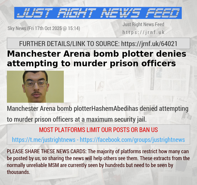 Manchester Arena bomb plotter denies attempting to murder prison officers