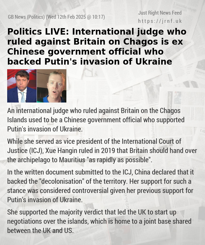 Politics LIVE: International judge who ruled against Britain on Chagos is ex Chinese government official who backed Putin’s invasion of Ukraine