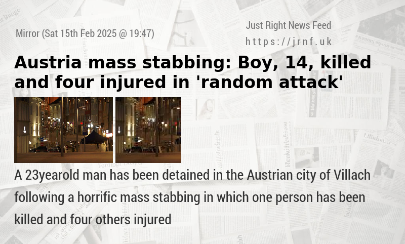 Austria mass stabbing: Boy, 14, killed and four injured in ’random attack’