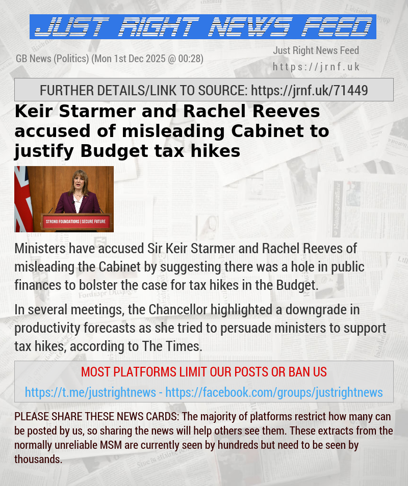 Keir Starmer and Rachel Reeves accused of misleading Cabinet to justify Budget tax hikes