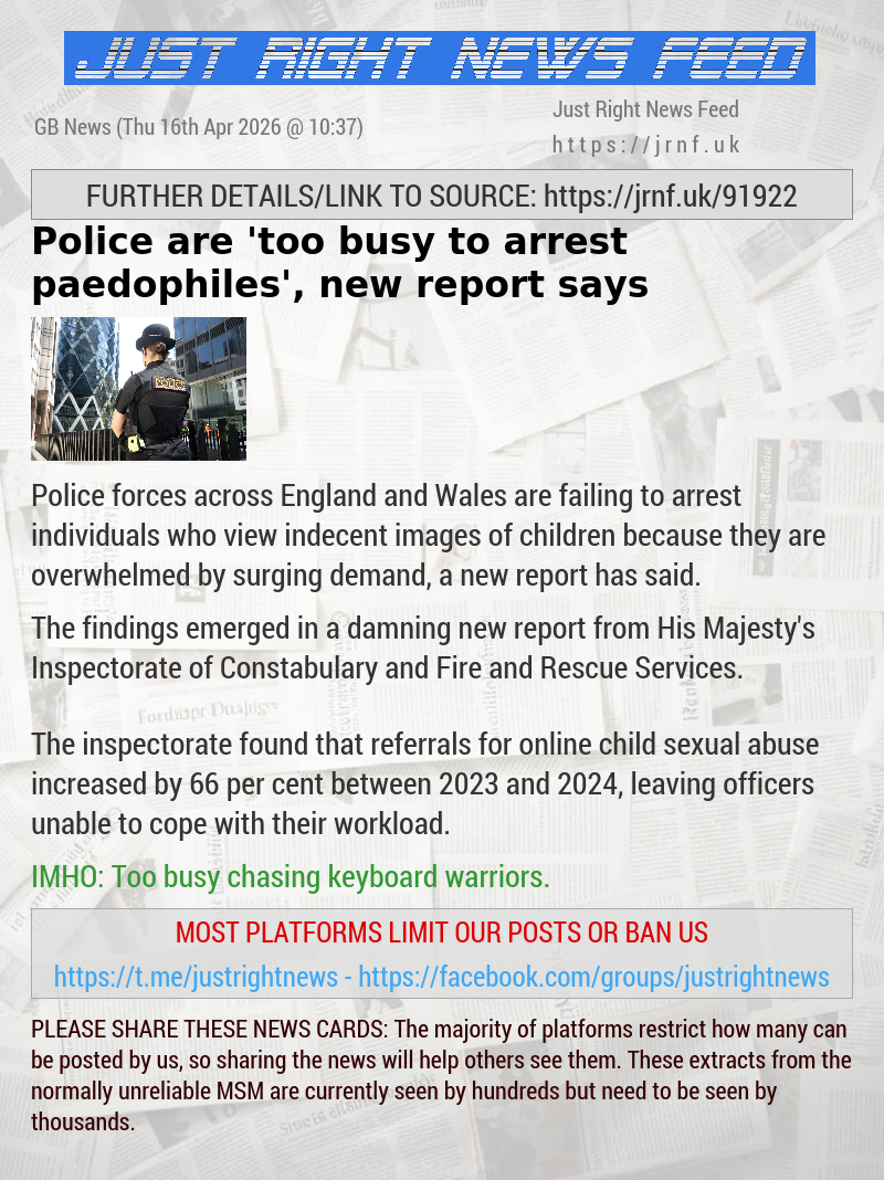 Police are ’too busy to arrest paedophiles’, new report says